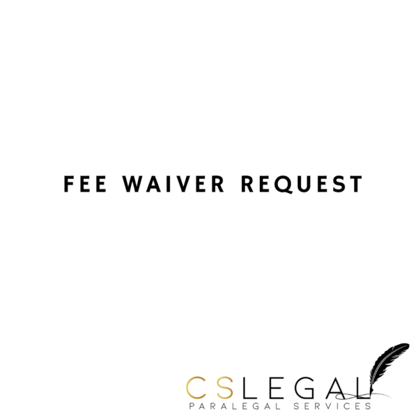 Fee Waiver